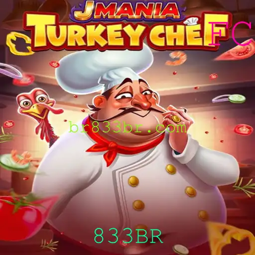 Explorando o Jogo JManiaTurkeyChef: A Nova Sensação Com a Palavra-Chave 833BR